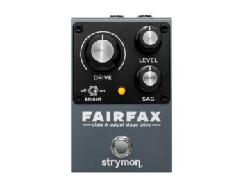 Strymon Fairfax Class A Drive - B2B Music Store